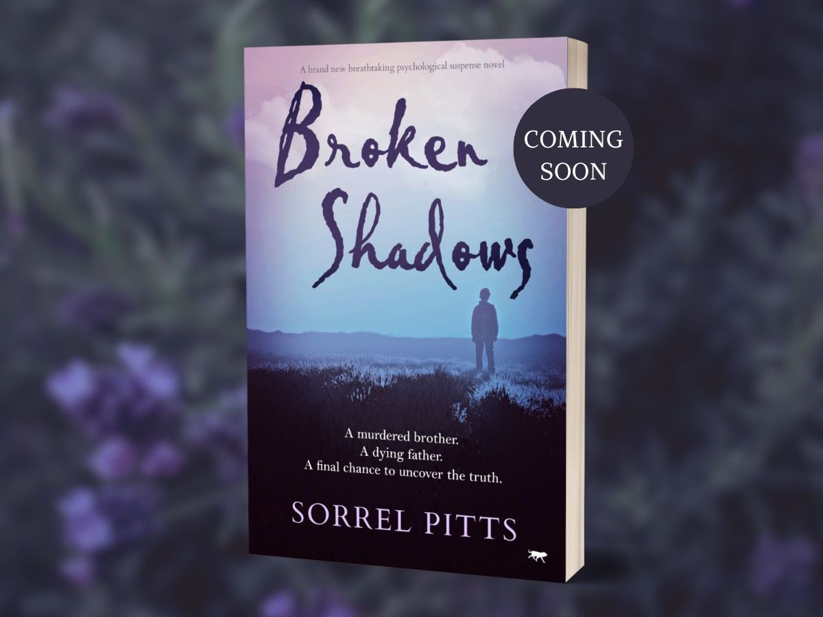 Broken Shadows; New Novel from Wiltshire Author Sorrel Pitts